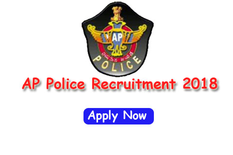 AP Police Recruitment 2018